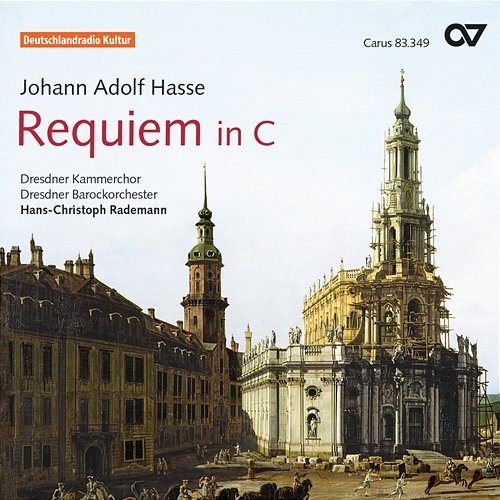 Hasse: Requiem in C Major; Miserere in C Minor Dresdner Barockorchester, Dresdner Kammerchor, Hans-Christoph Rademann