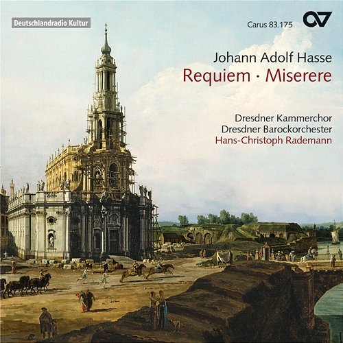 Hasse: Requiem in E-Flat Major; Miserere in D Minor Dresdner Barockorchester, Dresdner Kammerchor, Hans-Christoph Rademann