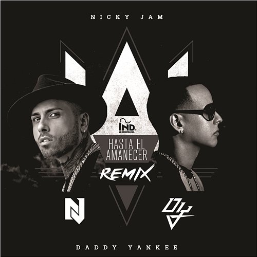Hasta el Amanecer Nicky Jam feat. Daddy Yankee