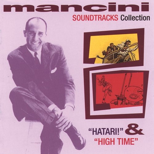 Hatari / High Time Henry Mancini