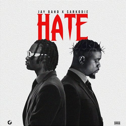 Hate Jay Bahd & Sarkodie