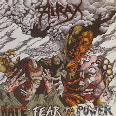 Hate, Far & Power Hirax