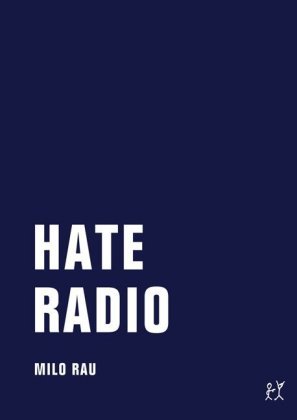 Hate Radio Rau Milo