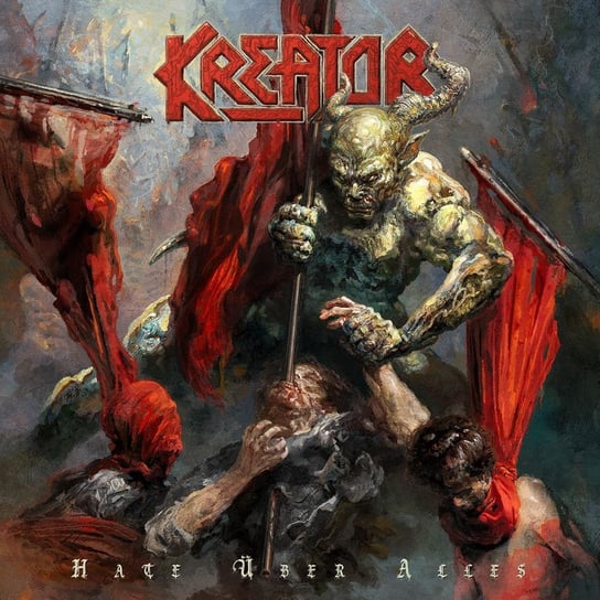 Hate Uber Alles (Limited Edition) Kreator