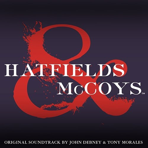 Hatfields & McCoys John Debney