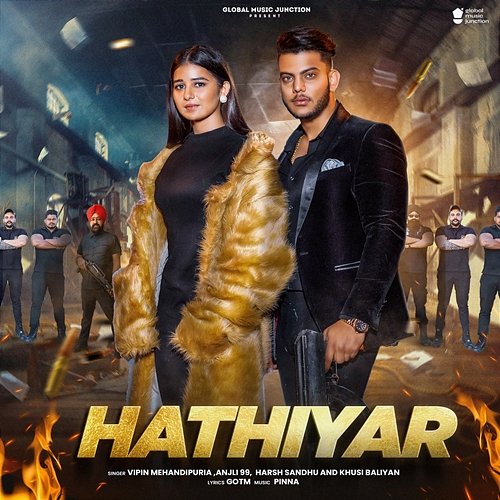 Hathiyar Vipin Mehandipuria, Harsh Sandhu & Khusi Baliyan, Anjali 99
