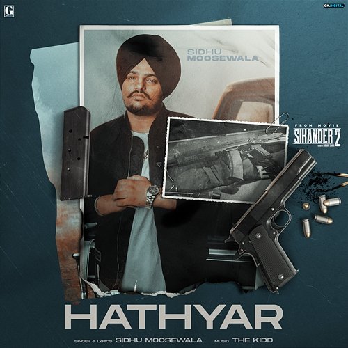 Hathyar Sidhu Moose Wala