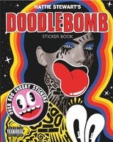 Hattie Stewart's Doodlebomb Sticker Book Stewart Hattie