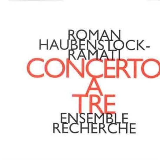HAUBENSTOCK R R CONCERTO A TRE Haubenstock-Ramati Roman
