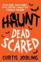 Haunt: Dead Scared Jobling Curtis