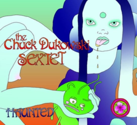 Haunted The Chuck Dukowski Sextet