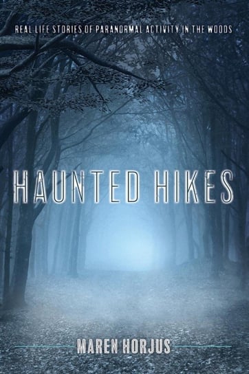 Haunted Hikes Horjus Maren