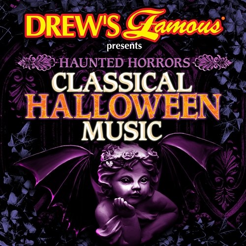 Haunted Horrors: Classical Halloween Music The Hit Crew
