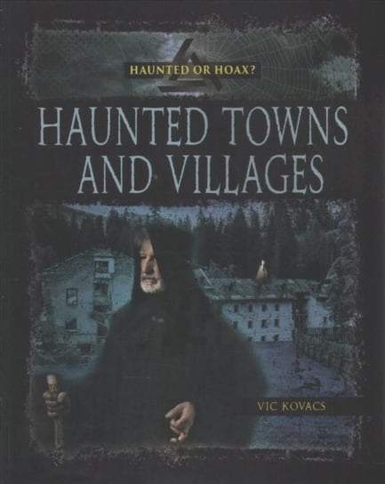 Haunted Towns Villages Kovacs Vic
