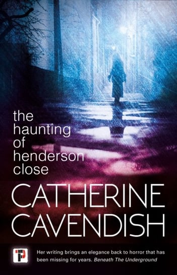 Haunting of Henderson Close Cavendish Catherine