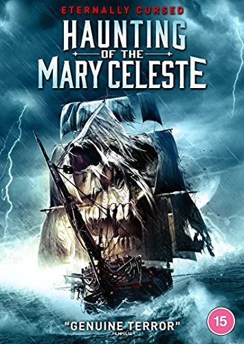 Haunting Of The Mary Celeste Various Directors