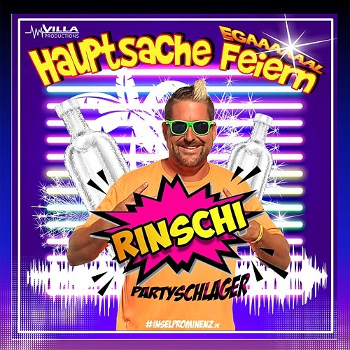 Hauptsache feiern Rinschi