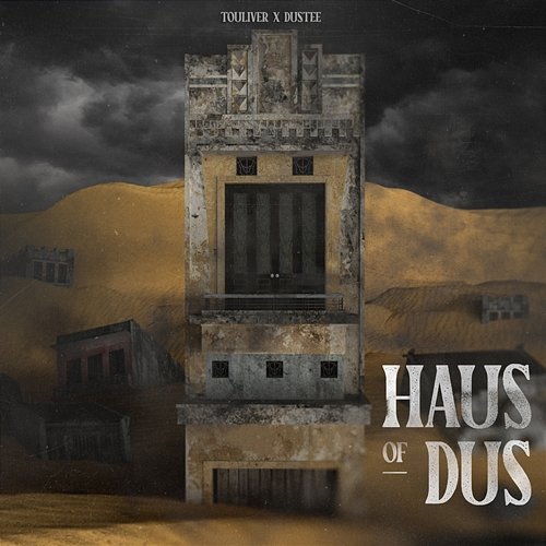 Haus Of Dus Touliver & Dustee