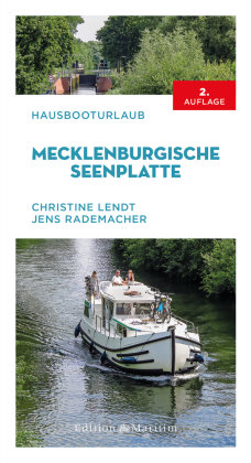Hausbooturlaub Mecklenburgische Seenplatte Delius Klasing