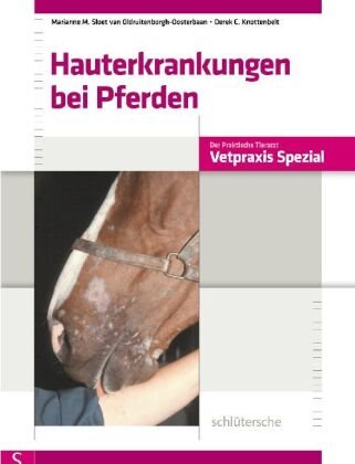 Hauterkrankungen bei Pferden Sloet Marianne M., Knottenbelt Derek C.