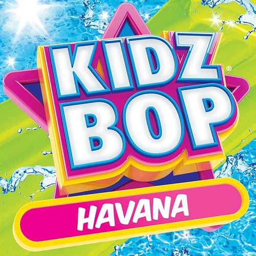 Havana Kidz Bop Kids
