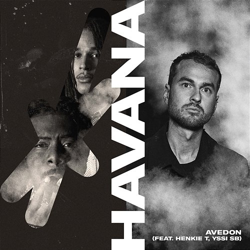 Havana Avedon feat. Henkie T, Yssi SB