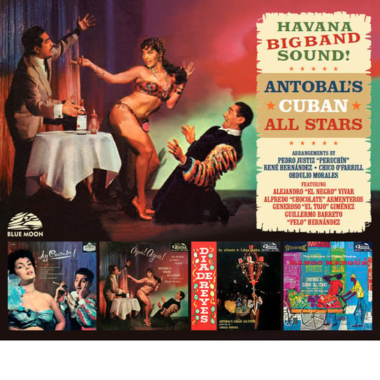 Havana Big Band Sound Antobal's Cuban All Stars