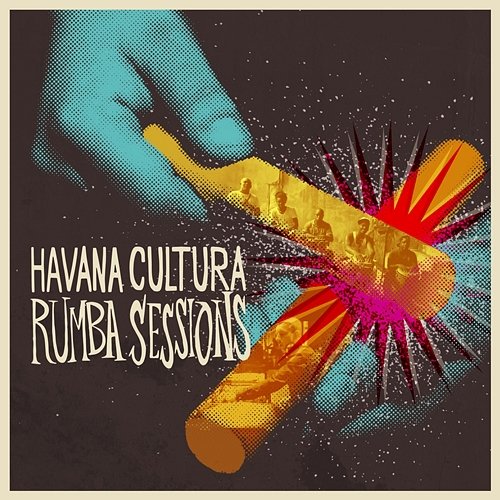 Havana Cultura Rumba Sessions Gilles Peterson's Havana Cultura Band