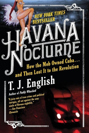 Havana Nocturne English T. J.