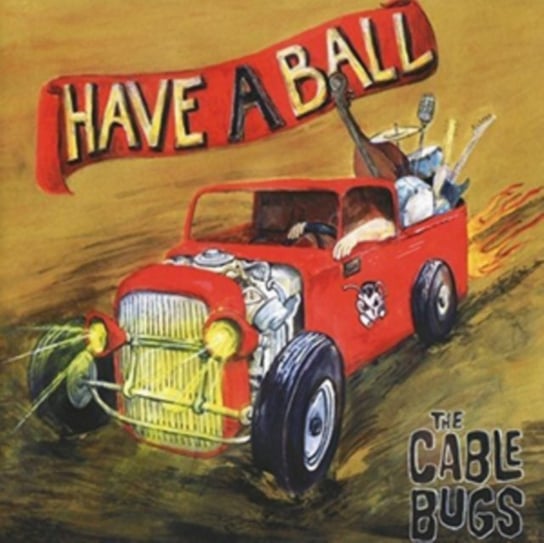 Have A Ball The Cable Bugs