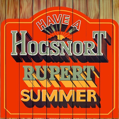 Have A Hogsnort Rupert Summer Hogsnort Rupert's Original Flagon Band