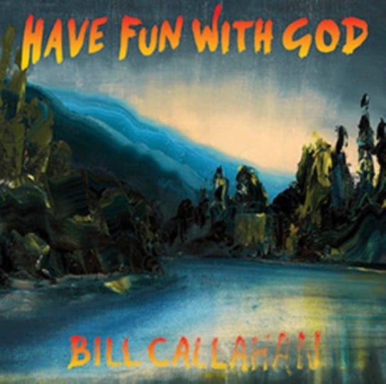 Have Fun With God Callahan Bill