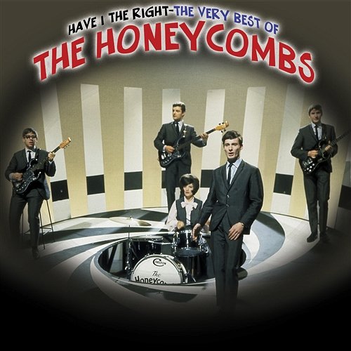 Have I The Right - The Very Best Of The Honeycombs The Honeycombs