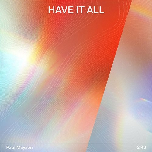 Have It All Paul Mayson