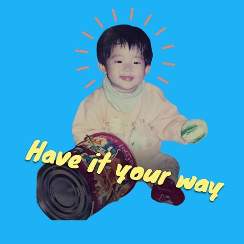 Have It Your Way Song Hyo Jeong