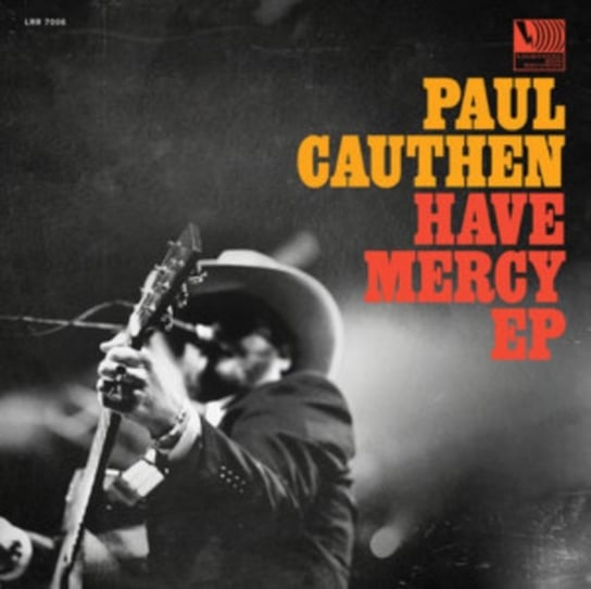 Have Mercy Paul Cauthen