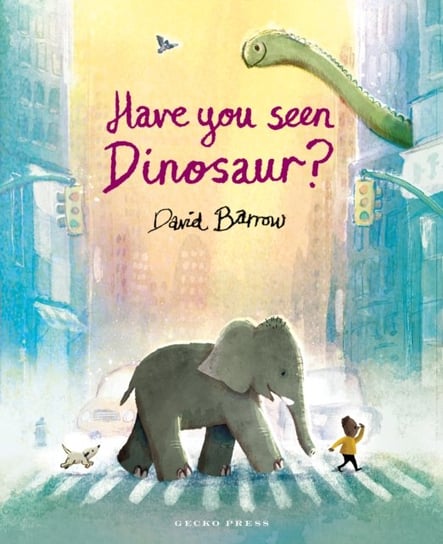 Have You Seen Dinosaur? David Barrow