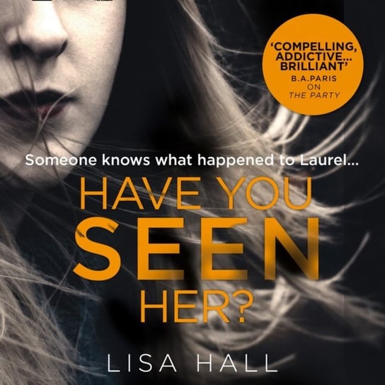 Have You Seen Her Hall Lisa