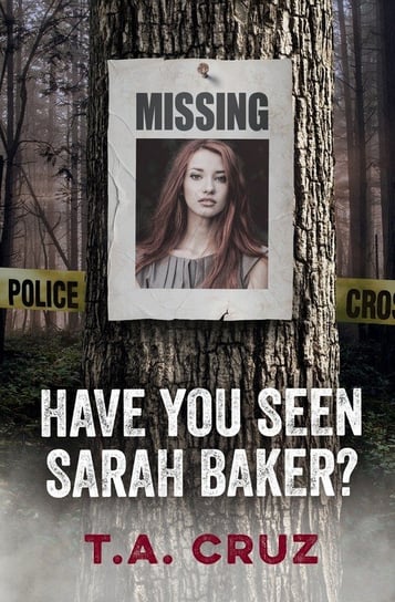 Have You Seen Sarah Baker? Tule Publishing Group
