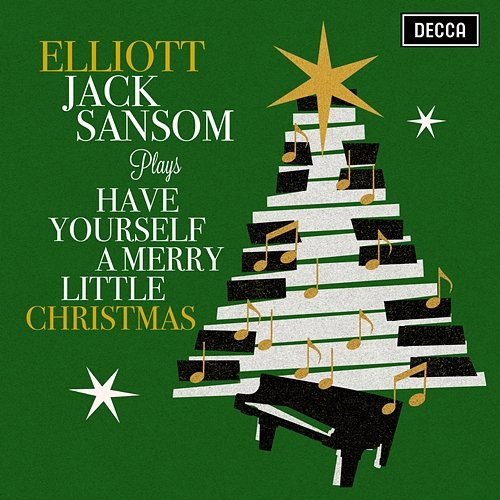 Have Yourself A Merry Little Christmas (arr. piano) Elliott Jack Sansom
