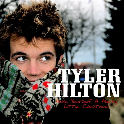 Have Yourself A Merry Little Christmas Tyler Hilton