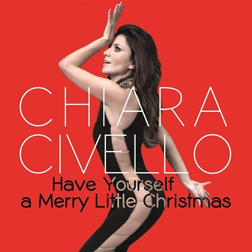 Have Yourself a Merry Little Christmas Chiara Civello