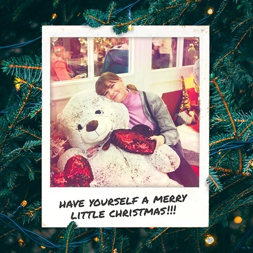 Have Yourself A Merry Little Christmas Natalia Moskal feat. Paola Candeo