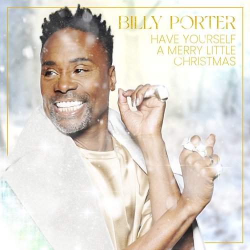 Have Yourself A Merry Little Christmas Billy Porter