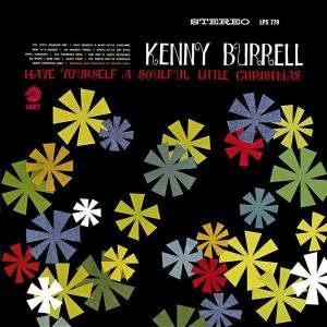 Have Yourself A Soulful Little Christmas Burrell Kenny