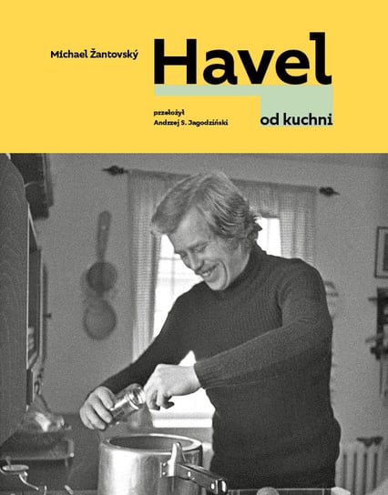 Havel od kuchni Żantovsky Michael
