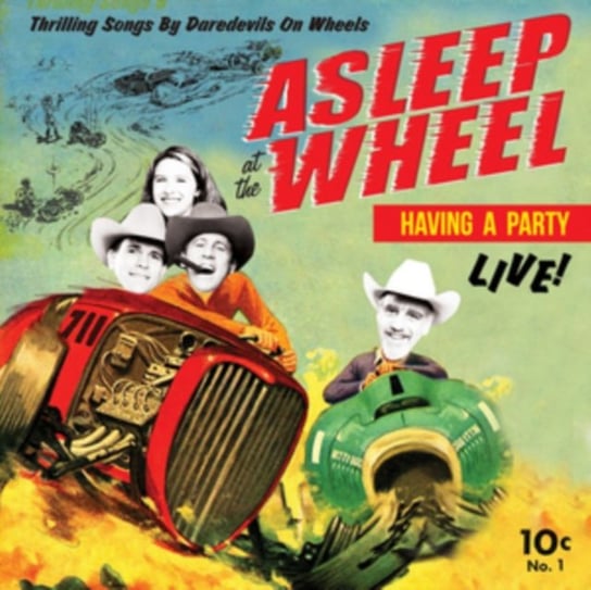 Having a Party Asleep at the Wheel
