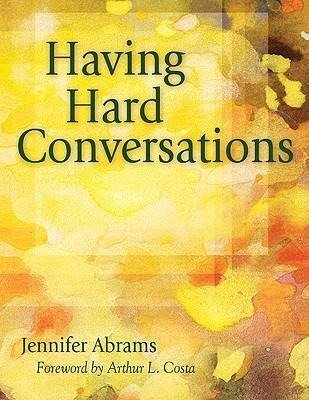 Having Hard Conversations Abrams Jennifer B.