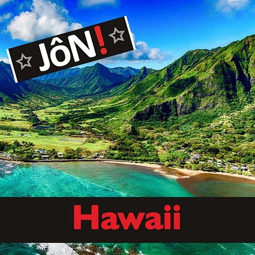 Hawaii JôN!