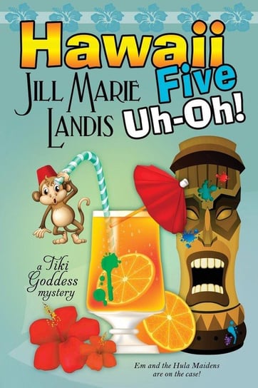 Hawaii Five Uh-Oh Landis Jill Marie